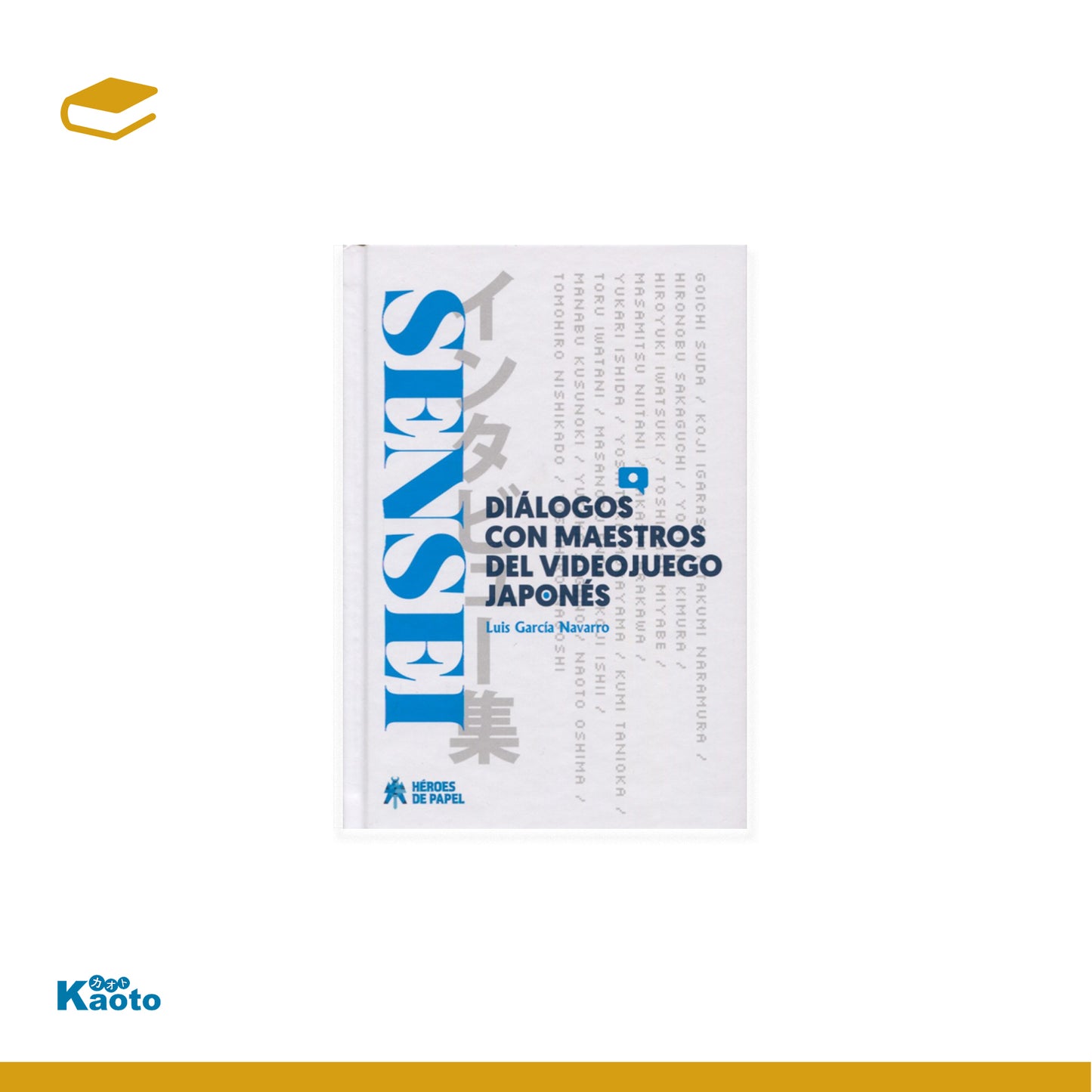 Sensei Nº01 Dialogos Con Maestros Del Videojuego Japonés