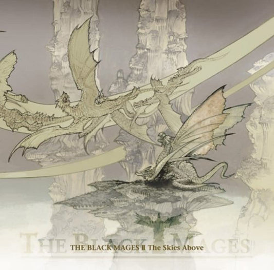 The Black Mages II The Skies Above (Importación japonesa)