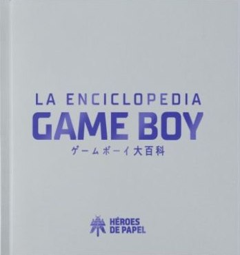 La Enciclopedia Game Boy